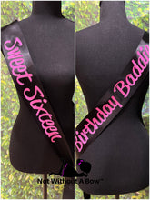 Load image into Gallery viewer, Sweet 16 Birthday Sash - Birthday Sash - Personalized Customize Colors WITH Text on back