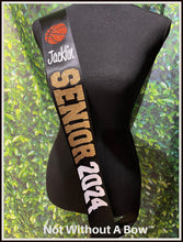 Load image into Gallery viewer, Senior Basketball Sash - Senior Sash - Basketball Sash - Customize Colors