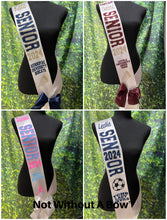 Load image into Gallery viewer, Outline Text Senior Sash - Cheer Dance Basketball Soccer Drill Team Color guard - Wide Sash - Customize Colors