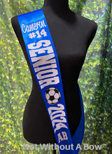 Load image into Gallery viewer, Soccer Senior Night Sash -  Wide Sash - Customize Colors
