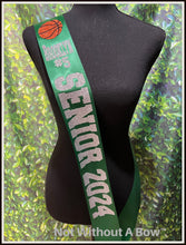 Load image into Gallery viewer, Senior Basketball Sash - Senior Sash - Basketball Sash - Customize Colors
